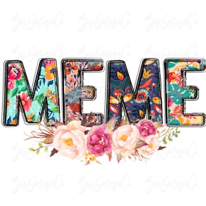 Floral Meme png, téléchargements de conceptions de sublimation de grand-mère florale, téléchargement de fichiers de conception moderne de fête des mères dessinés à la main Boho fleurs aquarelle