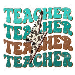 Groovy teacher sublimation designs downloads, cow print teacher png, back to school, cowprint shirts clipart design teaching files download