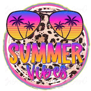 Summer vibes png, Retro summer life shirts for woman design file, Beach sublimation design downloads, color sunglasses beach clipart file