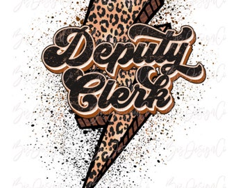 Deputy Clerk png, Leopard Clerk Sublimation designs downloads, vintage clerk files, tshirt sweatshirt clip art Design PNG for clipart file