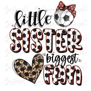 hermana pequeña mayor fan fútbol png, retro fútbol sublimación diseños descargas, deporte sis camiseta camiseta de vida archivos diseño deportes clipart