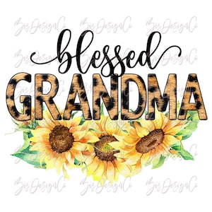 Sonnenblumen Gesegnete Oma png Sublimation, Tasse Shirt Clipart Grafik, Sublimation Designs Downloads, gesegnete Oma Sublimation Download