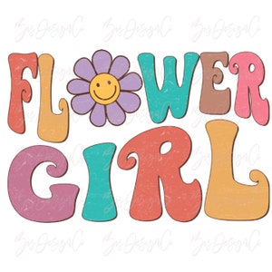 Flower girl png, Groovy Flower Girl download di disegni di sublimazione, Festa nuziale PNG, Wedding Bachelorette Bride Tribe corrispondenza camicie file
