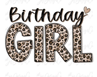 Birthday girl png for sublimation, Girl sublimation designs downloads, Retro Leopard distressed girls sweatshirt tshirt clipart Design files