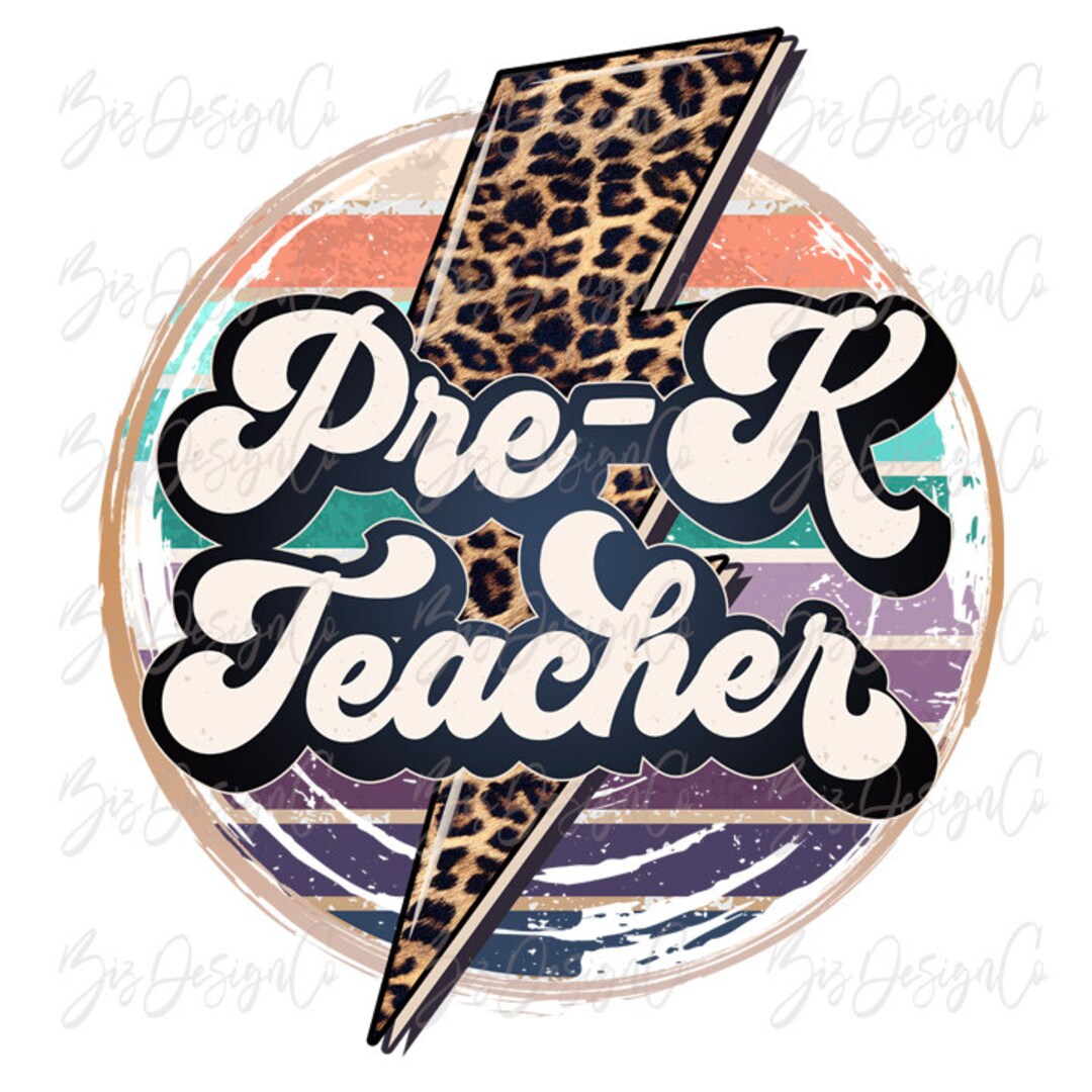 Prek Teacher Png Teacher Sublimation Designs Downloads Etsy