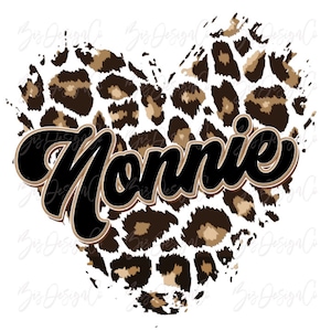 Nonnie leopard png, RETRO Grandma sublimation designs downloads, grandmama shirt  heart png mother's day gift ready to print clipart file