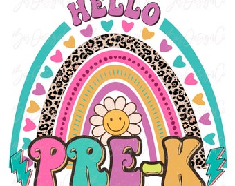 Hello Pre-k rainbow png, school rainbow clipart, pre-k teacher sublimation designs downloads, schools crew squad tshirt digital shirt files