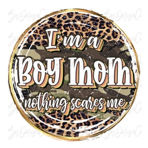Sono un ragazzo mamma niente mi spaventa png, Retro Camo Leopard Mama sublimazione disegni download, ragazzo vintage mamma clipart gemelli ragazzi camicia design
