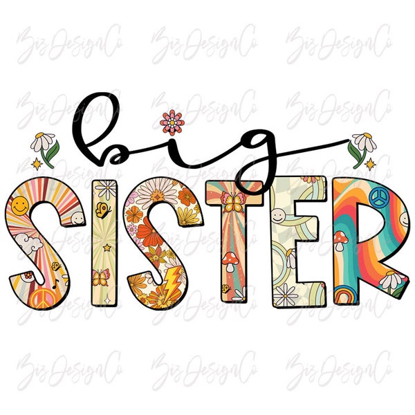 Groovy big sister png, RETRO girl sublimation designs downloads, Girls kids baby girl shirt designs, Toddler Onesie sis shirt clipart files