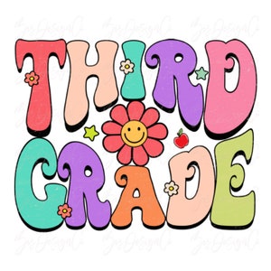 Third grade png, 3rd grade sublimation designs downloads, Hello Back to School, Squad, teacher Crew First day of School shirt clipart files