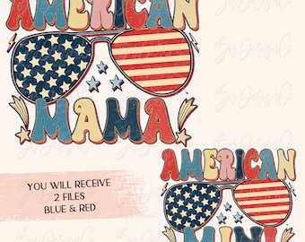 American mama mini png, Retro american mama sublimation designs downloads, 4th of july shirt kids clipart mother daughter matching png forth