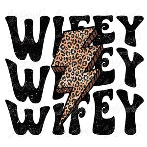 Leopard Wifey png, downloads de designs de sublimação RETRO Mama, camiseta de casamento nupcial Raio relâmpago, da senhorita à senhora svg, futura camisa da senhora