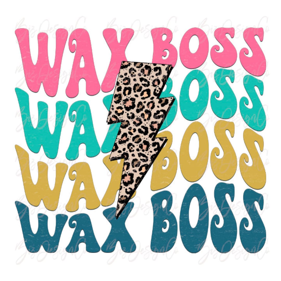 Wax Boss Png, Leopard Sublimation Designs Downloads, Mama Girl