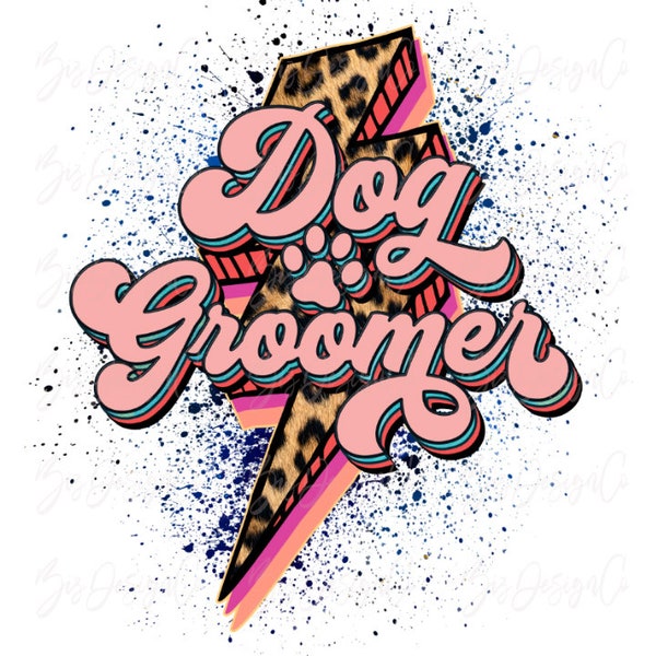 Retro Dog Groomer png, leopard dog sublimation designs downloads, Funny groovy pet Dogs groomer gift shirt design files download clipart