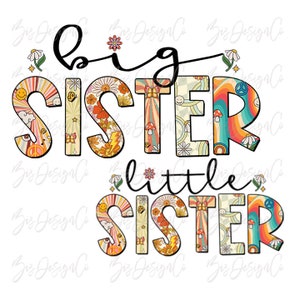 Big sister little sister png print, Girl sublimation designs downloads, Retro groovy kids sis girls shirt png Siblings Sisters design files