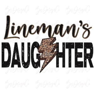 Lineman&#39;s daughter sublimation png, leopard sublimation designs downloads, Line family Life shirt t-shirt png, Lineman Design files download