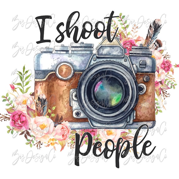 Watercolor Floral photography camera sublimation designs downloads Boho flowers I shoot people Camera sublimations clipart sweatshirt pillow