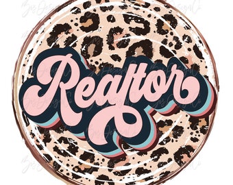 May include: A round, brown and white leopard print design with a pink and blue retro-style word "Realtor" in the center.