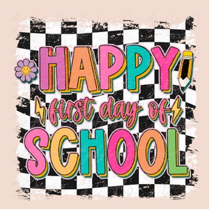 Retro feliz primer día de clases png, Groovy regreso a la escuela png, descargas de diseños de sublimación escolar, niña de la escuela png, imágenes prediseñadas del equipo de enseñanza