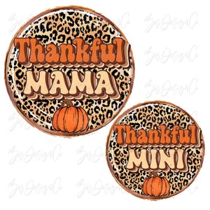 Fall Mama png, Thankful mama mini, Retro thanksgiving sublimation designs downloads, autumn mama mini, mother daughter matching shirts files