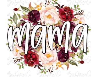 Boho floral Mama sublimation designs downloads, Girl Watercolor flowers mama png, mama sublimation file, mother shirt png design clipart