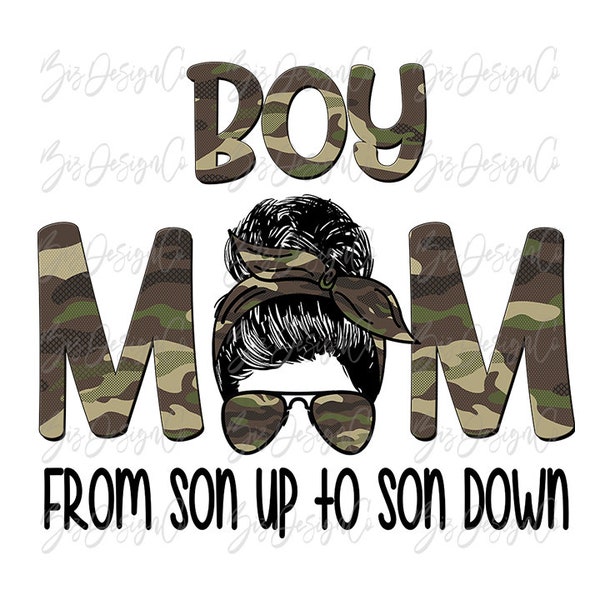Camo boy mom from son up to son down png, boy mom sublimation designs downloads, clip art mom bandana Sunglasses mothers day boys mama shirt