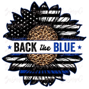 Back the blue sunflower png, 4th of july sublimation designs downloads , Blue Stripe Stars Police Design shirt leopard american flag clipart