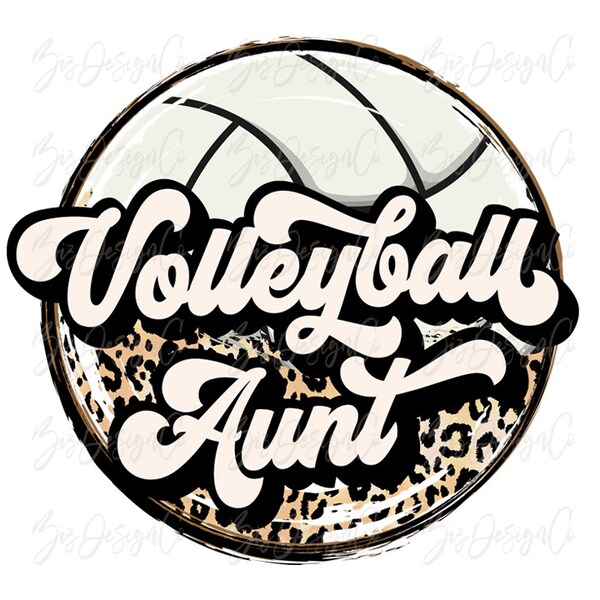 Volleyball Aunt png, Cheetah leopard volleyball sublimation designs downloads, sport auntie life shirt funny tshirt design sports clipart