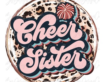 Leopard Cheer sister png, RETRO sports sublimation designs downloads, vintage pink leopard Cheer sis life shirt clipart design file download