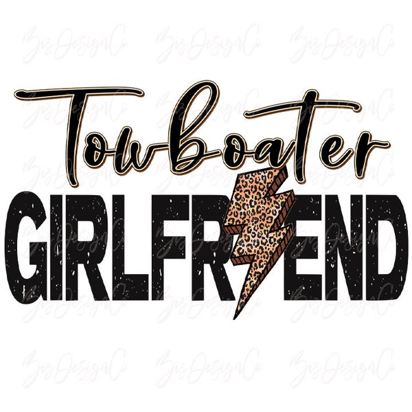 Towboater girlfriend sublimation png, leopard sublimation designs downloads, Towboater's Girlfriend shirt, Towboat captain Designs download