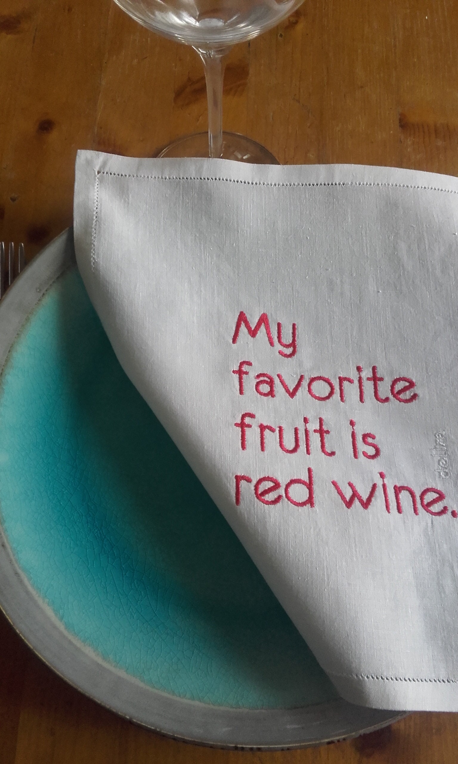 My Favorite Fruit Is Red Wine Serviette Brodée