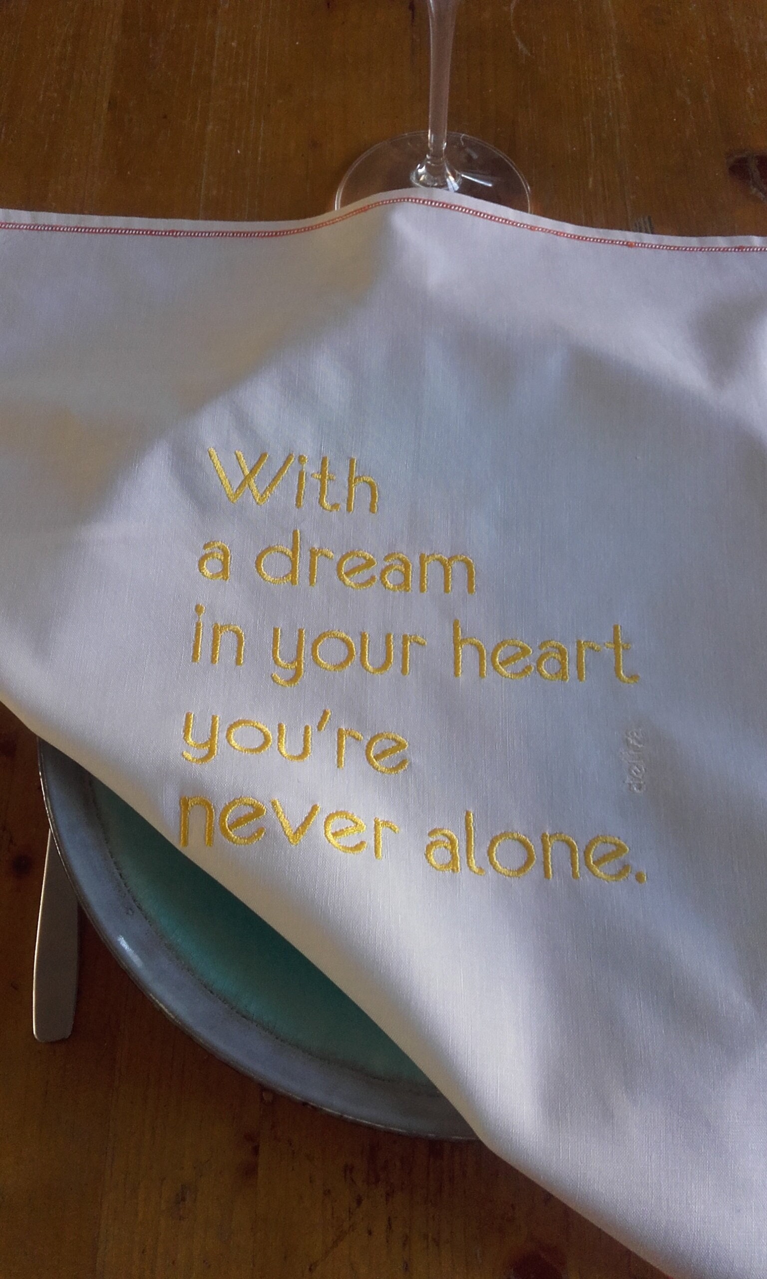 Serviette de Table Vintage Brodée With A Dream in Your Heart