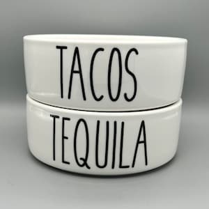 Tacos & Tequila Pet Bowls - No Spill Heavy Water Bowl - Cat Bowls - Personalized Dog Bowl - Ceramic 6&quot; or 7&quot; White