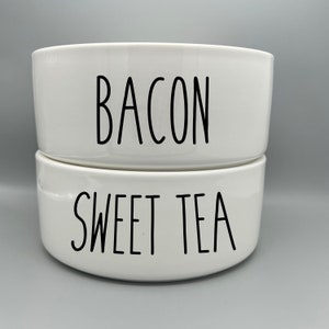 Bacon & Sweet Tea Pet Bowls - No Spill Heavy Water Bowl - Cat Bowls - Personalized Dog Bowl - Ceramic 6&quot; or 7&quot; White