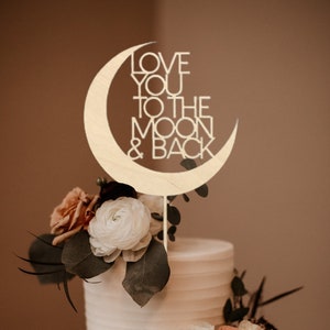 Moon cake topper / Rustic wedding cake topper / Custom Mr Mrs cake topper / Anniversary Cake toppers  Etsy’s Pick / I love you cake topper