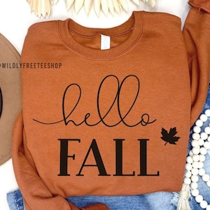 Hello Fall Sweatshirt, Cute Fall Shirts Women, Hello Fall Sweater, Crewneck Pullover, Autumn, Fall Shirts for Women, Plus Size Fall Shirts
