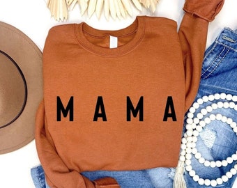 Mama Sweatshirt: New Mom Fall Gift - Plus Size Mom Shirt