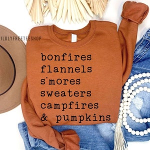 Fall Sweatshirt, Bonfires Flannels Campfires and Pumpkins Sweatshirt, Fall Shirts Women, Fall Sweater, Fall Crewneck, Fall Favorites Shirt