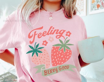 T-shirt alla fragola, maglietta alla frutta, Feeling Berry Good, Top estivi, T-shirt alla moda, T-shirt grafiche, T-shirt carine per le donne, T-shirt oversize