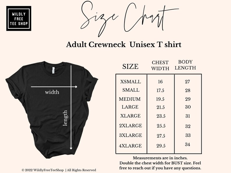 May include: Size chart for an adult unisex crewneck t-shirt. The chart shows chest width and body length measurements in inches for sizes XS to 4XL.