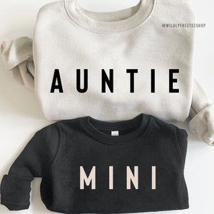 Matching Auntie and Mini Sweatshirts, Cute Aunt Sweatshirt, Aunt and Niece Shirts, Best Gifts for Aunts, Matching Aunt and Niece Sweaters