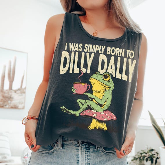 Born To Dilly Dally Comfort Colors® Tank Top, Vintage Frog Shirt, Retro Oversized Tank Top, Trendy Summer Tee, Cottagecore Gift, Snarky Tank
