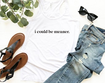 Camiseta sin mangas "Podría ser más malo": divertida camiseta de tirantes para entrenamiento de mujer