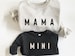 Matching Mama and Mini Sweatshirts, Mama Sweatshirt, Mother Daughter Shirts, Best Gifts for Moms, Matching Mommy and Me Sweaters, Toddler 