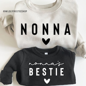 Nonna and Nonna's Bestie Sweatshirts, Personalized Gift for Grandma, Nonna Sweater, Italian Grandmother Shirt, Nonna To Be Gift, Nonna Shirt
