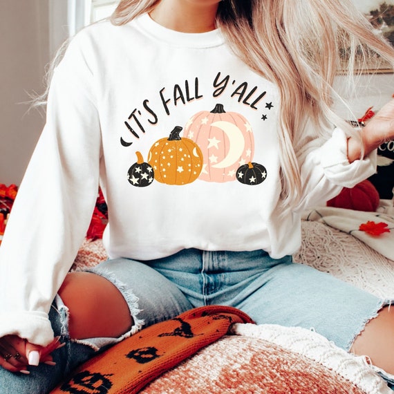 Its Fall Yall Sweatshirt, Cute Fall Sweatshirt, Womens Fall Sweatshirt, Sweater For Fall, Fall Crewneck, Pumpkins Shirt, Thanksgiving Shirts