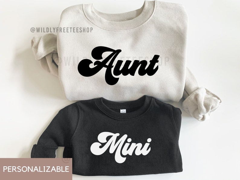 Matching Aunt and Mini Sweatshirts, Retro Aunt Sweatshirt, Aunt and Niece Shirts, Best Gifts for Aunts, Matching Aunt and Niece Sweaters image 1
