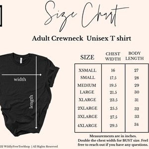 May include: Size chart for an adult unisex crewneck t-shirt. The chart shows chest width and body length measurements in inches for sizes XS to 4XL.