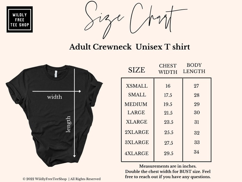 May include: Size chart for an adult unisex crewneck t-shirt. The chart shows chest width and body length measurements in inches for sizes XS to 4XL.