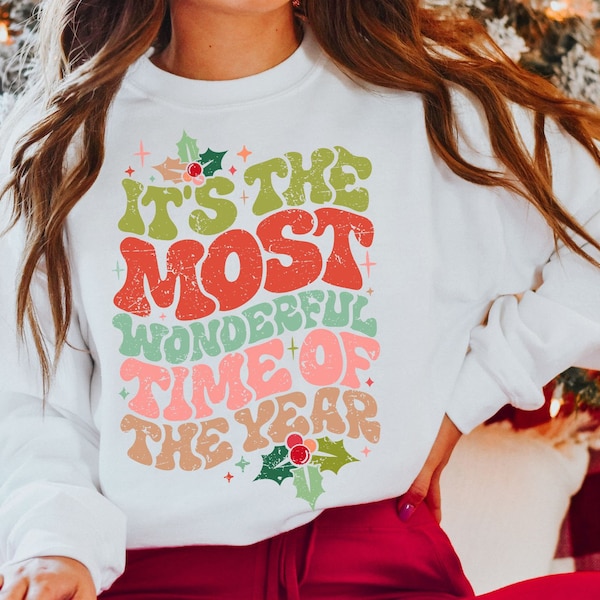 Its the Most Wonderful Time of the Year Shirt, Womens Christmas Sweater, Retro Christmas Sweatshirt, Holiday Sweater, Cute Christmas Shirt